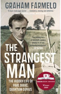 Strangest Man - Graham Farmelo