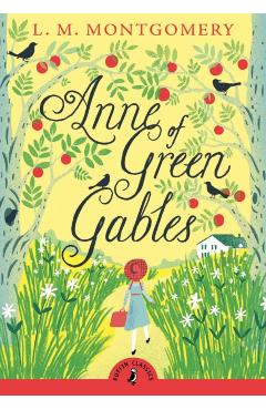 Anne of Green Gables - L. Montgomery