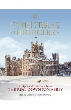 Christmas at Highclere -  Countess Of Caernavon