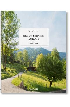 Great Escapes: Europe. The Hotel Book. 2019 Edition -