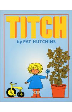 Titch - Pat Hutchins