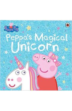 Peppa Pig: Peppa\'s Magical Unicorn -