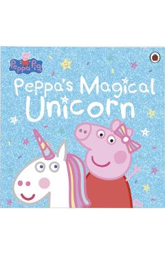 Peppa Pig: Peppa's Magical Unicorn -
