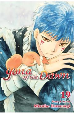 Yona of the Dawn, Vol. 19 - Mizuho Kusanagi