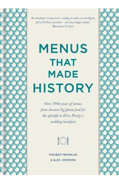 Menus that Made History - Alex Johnson