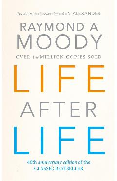 Life After Life - Raymond Moody