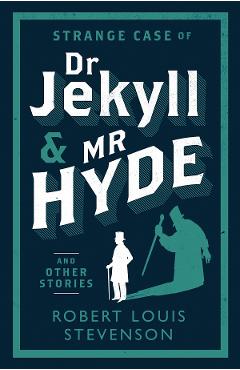 Strange Case of Dr Jekyll & Mr Hyde and Other Stories – Robert Louis Stevenson And imagine 2022