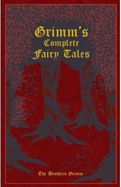 Grimm\'s Complete Fairy Tales - Jacob Grimm