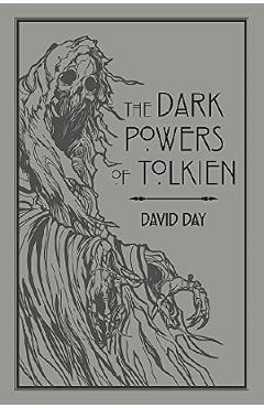 The Dark Powers of Tolkien - David Day