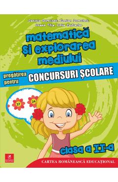 Matematica Si Explorarea Mediului - Clasa 2 - Pregatirea Pentru Concursuri Scolare - Daniela Berechet