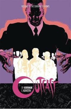 Outcast by Kirkman & Azaceta Volume 7 - Robert Kirkman
