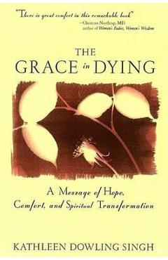 Grace in Dying - Kathleen Dowling Singh