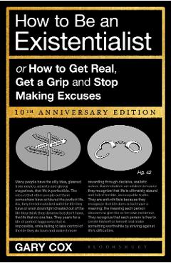 How to Be an Existentialist - Gary Cox - Imagine 1