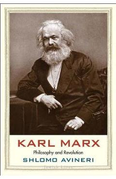 Karl Marx - Shlomo Avineri
