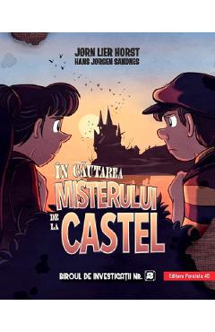 In cautarea misterului de la castel. Biroul de investigatii Nr.2 - Jorn Lier Horst