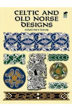 Celtic and Old Norse Designs - Courtney Davis