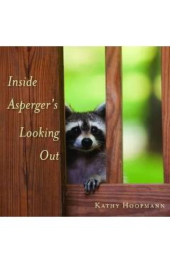 Insider Asperger\'s Looking Out
