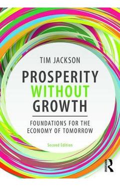 Prosperity Without Growth