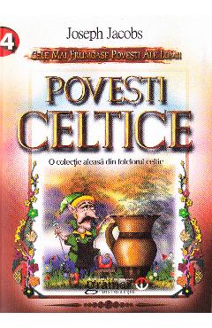 Povesti celtice - Joseph Jacobs