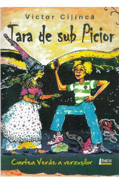 Tara de sub picior - Victor Cilinca