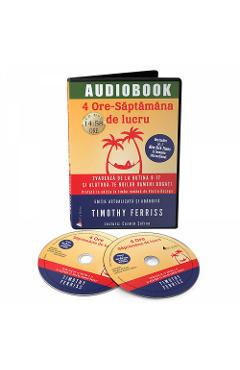 Audiobook: 4 ore saptamana de lucru - Timothy Ferriss