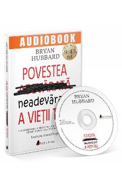 Audiobook: Povestea neadevarata a vietii tale – Bryan Hubbard Audiobook poza bestsellers.ro