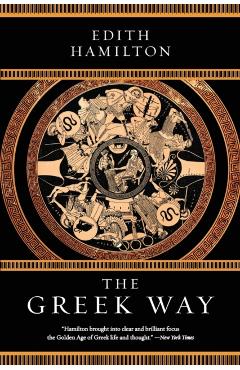 Greek Way - Edith Hamilton