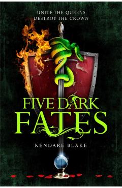 Five Dark Fates - Kendare Blake