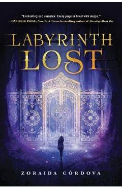 Labyrinth Lost - Zoraida Cordova