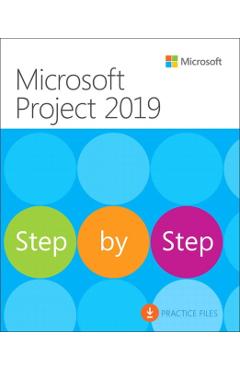 Microsoft Project 2019 Step by Step - Carl Chatfield