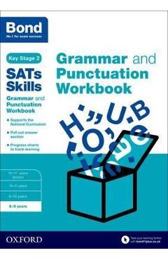 Bond SATs Skills: Grammar and Punctuation Workbook - Michellejoy Hughes
