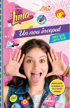 Disney Soy Luna - Un Nou Inceput