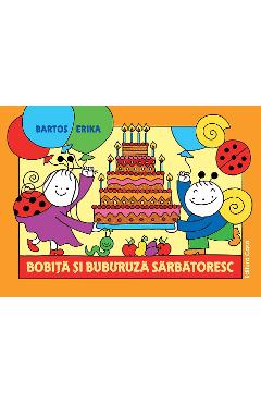 Bobita si Buburuza sarbatoresc - Bartos Erika - CASA