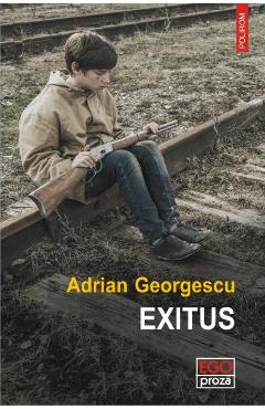 Exitus - Adrian Georgescu
