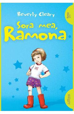 Sora mea, Ramona - Beverly Cleary