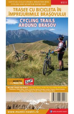 Trasee cu bicicleta in imprejurimile Brasovului. Muntii nostri