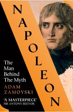 Napoleon - Adam Zamoyski