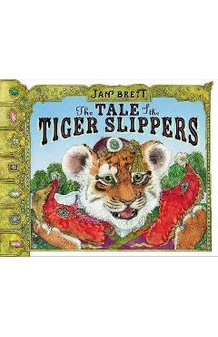 Tale of the Tiger Slippers - Jan Brett