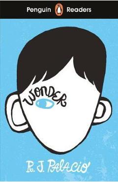 Penguin Readers Level 3: Wonder - R J Palacio