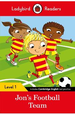 Jon's Football Team - Ladybird Readers Level 1 - Ladybird