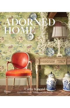 Well Adorned Home - Cathy Kincaid