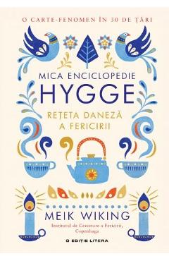 Mica enciclopedie Hygge - Meik Wiking