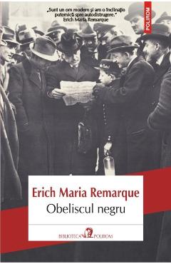 Obeliscul negru - Erich Maria Remarque