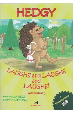 Hedgy, Laughs and Laughs and Laughs! - Doina Ionescu