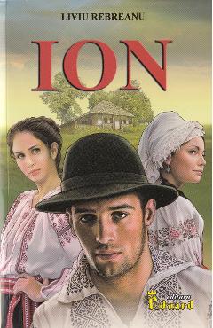 Ion - Liviu Rebreanu - EDUARD