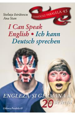 I Can Speak English. Ich Kann Deutsch sprechen - Steluta Istratescu