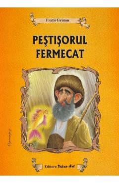 Pestisorul femecat - Fratii Grimm