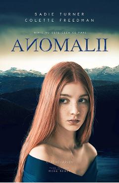 Anomalii - Sadie Turner, Colette Freedman - HERG BENET