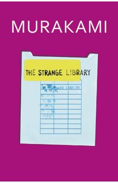 Strange Library - Haruki Murakami