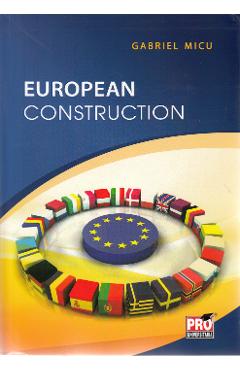 European Construction - Gabriel Micu